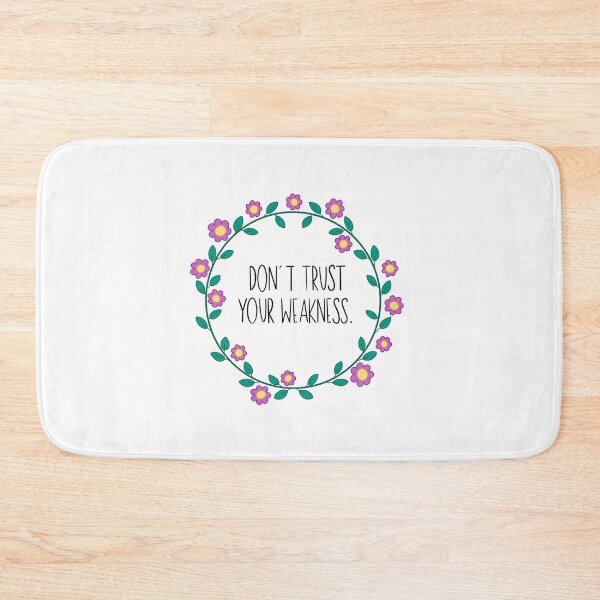 Item preview, Don’t Trust Your Weakness designed and sold by GrellenDraws.