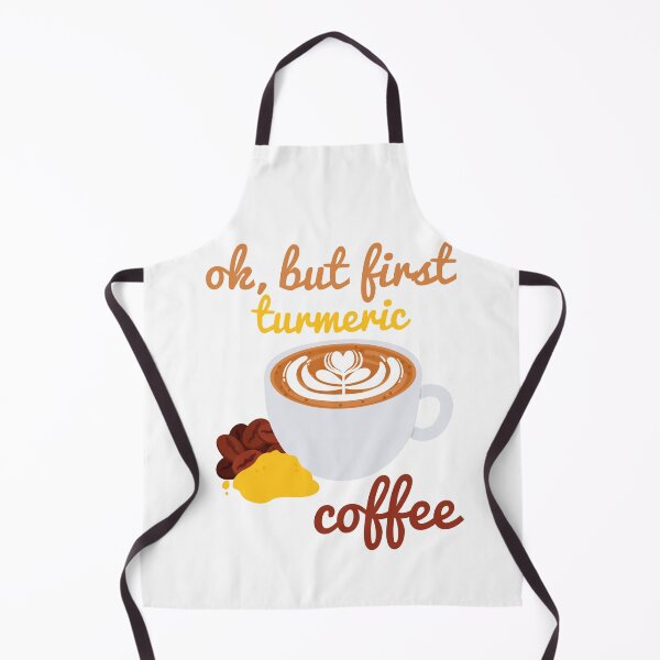 Item preview, OK, but First Turmeric Coffee designed and sold by DesignByJK.