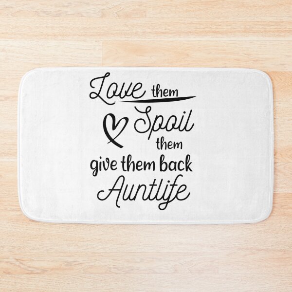 Item preview, Love Them Spoil Them Give Them Back Auntlife  designed and sold by Perfectstyles.