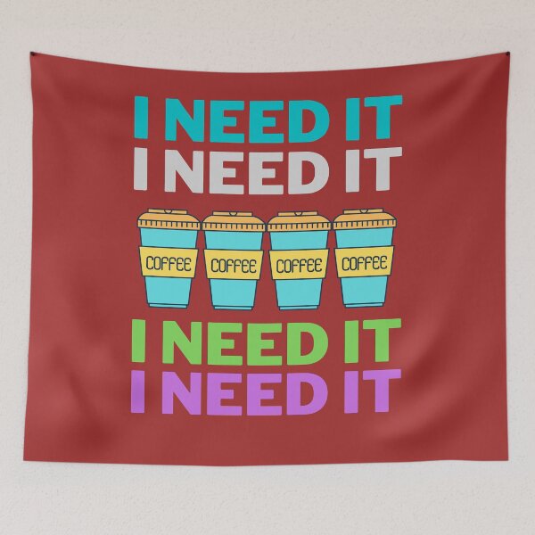 Item preview, I need coffee designed and sold by HappinessWorld.