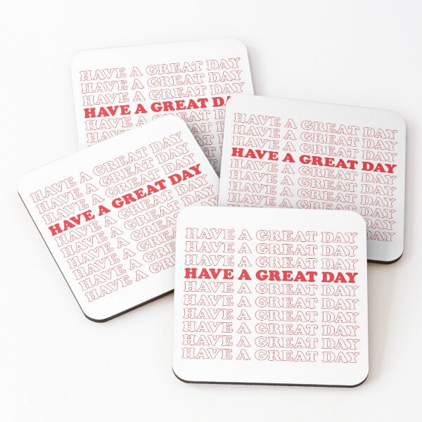 Item preview, Have A Great Day designed and sold by fotollissimo.