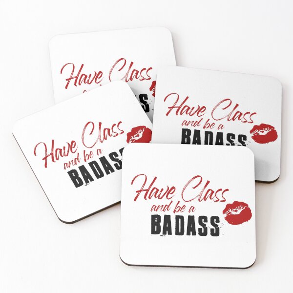 Artikelvorschau, Habe Klasse und sei ein Badass entworfen und verkauft von ThatLazyDesignR.