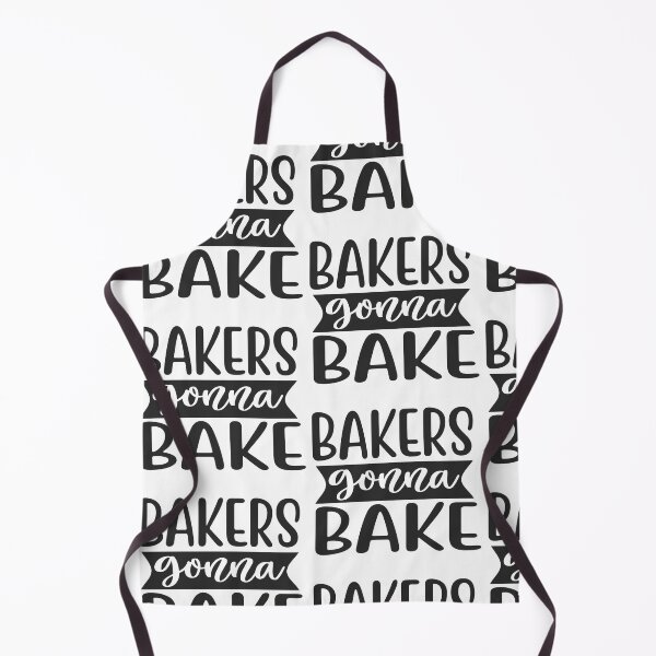 Item preview, Bakers gonna bake designed and sold by Herodz.