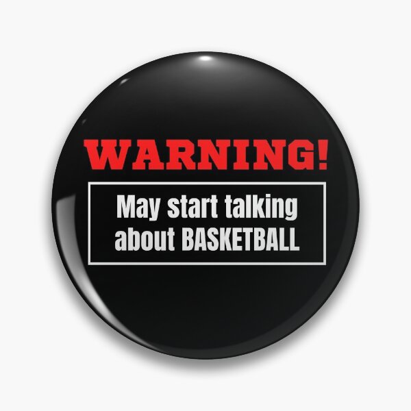 Item preview, Warning May Start Talking About Basketball designed and sold by TeePartyHost.