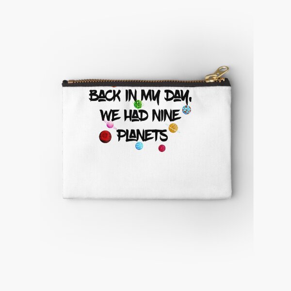 Item preview, back in my day, we had nine planets  designed and sold by Perfectstyles.
