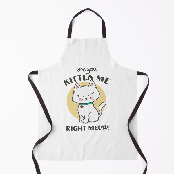 Item preview, Are you kitten me right meow - Cute cat designed and sold by jeroo.