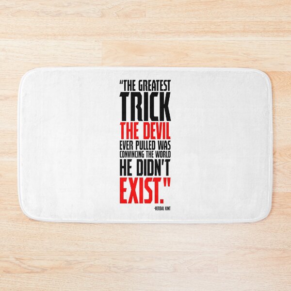 Item preview, the greatest trick the Devil ever pulled was convincing the world he didnt exist. -Verbal Kint designed and sold by Sticker Up.