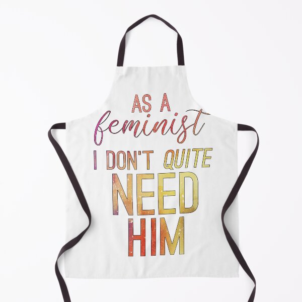 Item preview, Galavant-Inspired "As A Feminist" designed and sold by mulberrydragon.