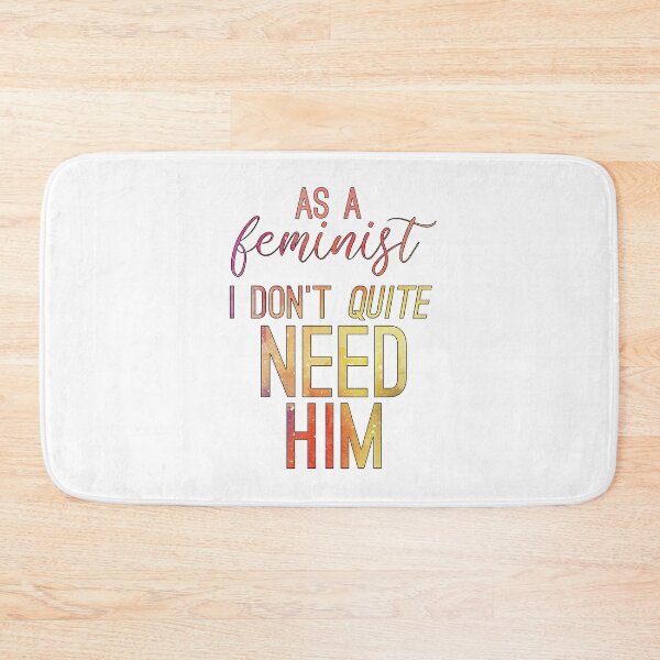 Item preview, Galavant-Inspired "As A Feminist" designed and sold by mulberrydragon.