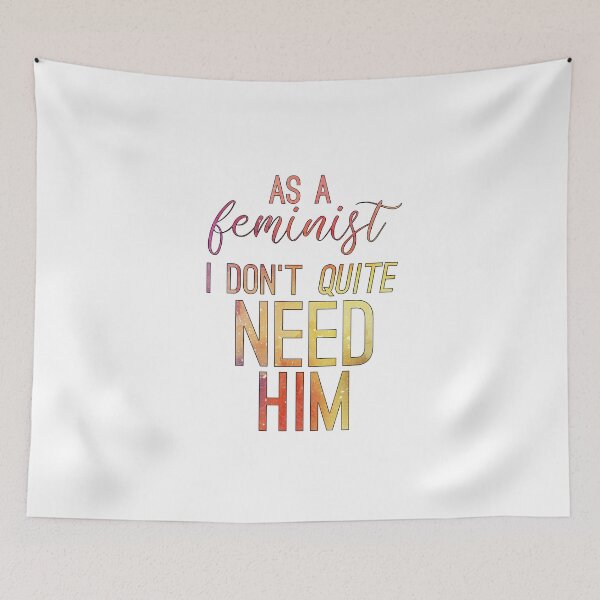 Item preview, Galavant-Inspired "As A Feminist" designed and sold by mulberrydragon.
