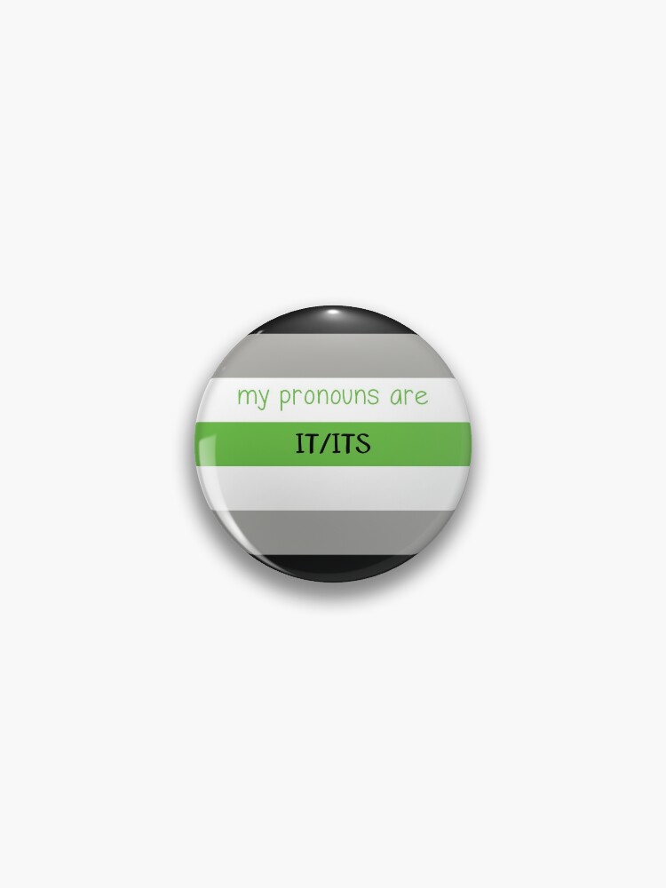 Agender It Its Pronouns Pin For Sale By Deimani Redbubble