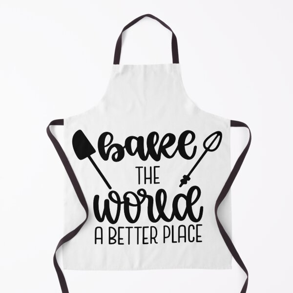 Item preview, Bake The World A Better Place designed and sold by Phorase.