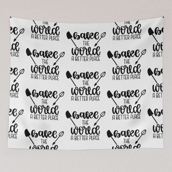 Item preview, Bake The World A Better Place designed and sold by Phorase.