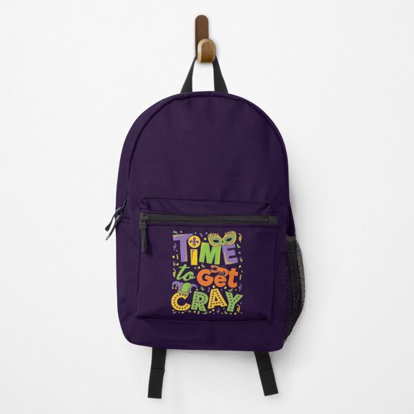 Item preview, Time to Get Cray - Mardi Gras designed and sold by jaygo.