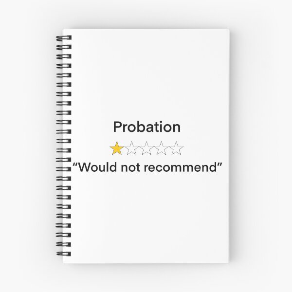Item preview, Funny probation would not recommend  designed and sold by Karsmultifam.