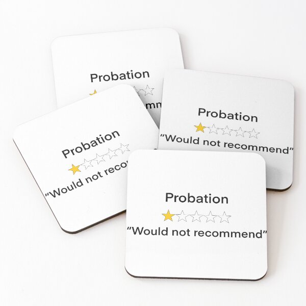 Item preview, Funny probation would not recommend  designed and sold by Karsmultifam.