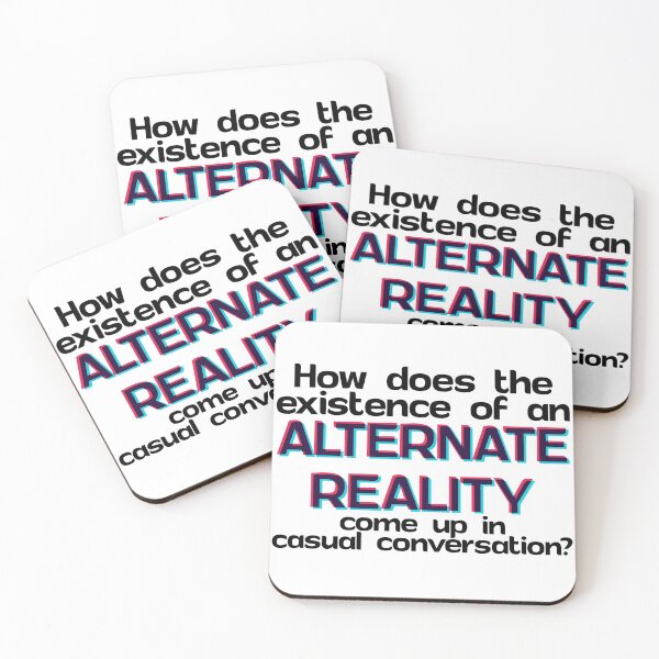 Item preview, The Existence of an Alternate Reality designed and sold by samantha-rose12.