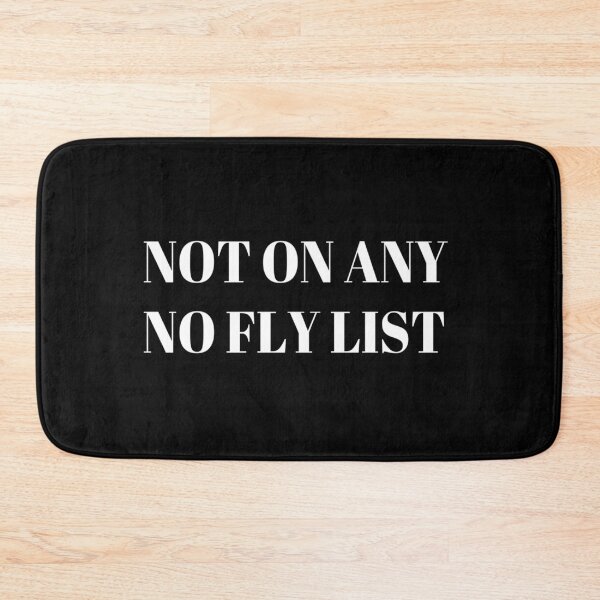 Item preview, Not On Any No Fly List designed and sold by Sansmalice.