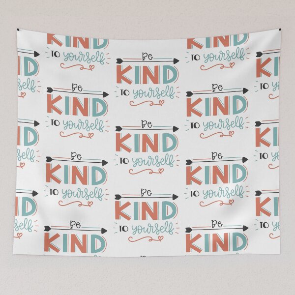 Item preview, Be Kind To Yourself designed and sold by Phorase.