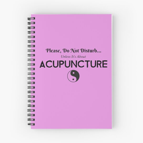 Item preview, Do Not Disturb (Unless It's About Acupuncture) designed and sold by Specialized Job Merchandise.