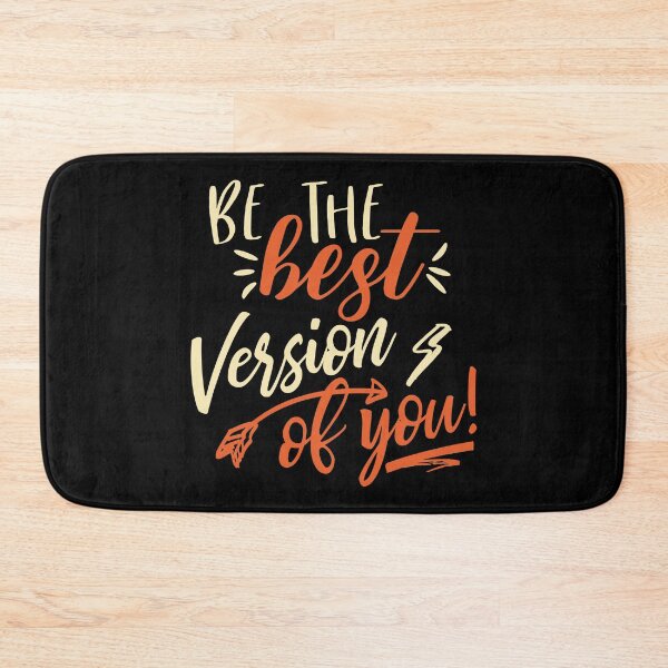 Item preview, Be The Best Version Of You designed and sold by Phorase.