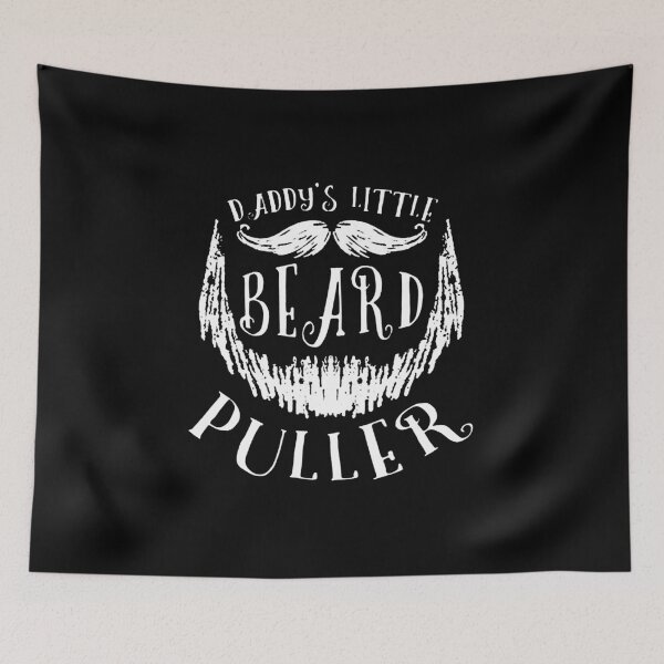 Item preview, Daddy's Little Beard Puller designed and sold by kukuhivanart.