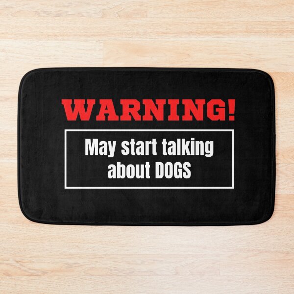Item preview, Warning May Start Talking About Dogs designed and sold by TeePartyHost.