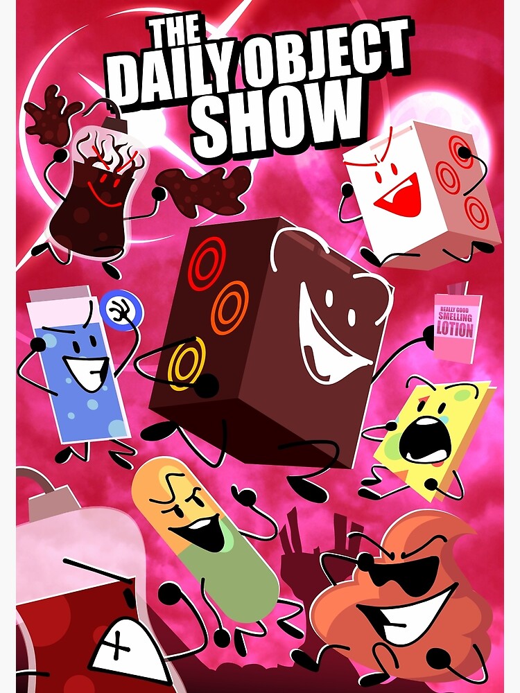 “The Daily Object Show - Full Poster” Poster for Sale by