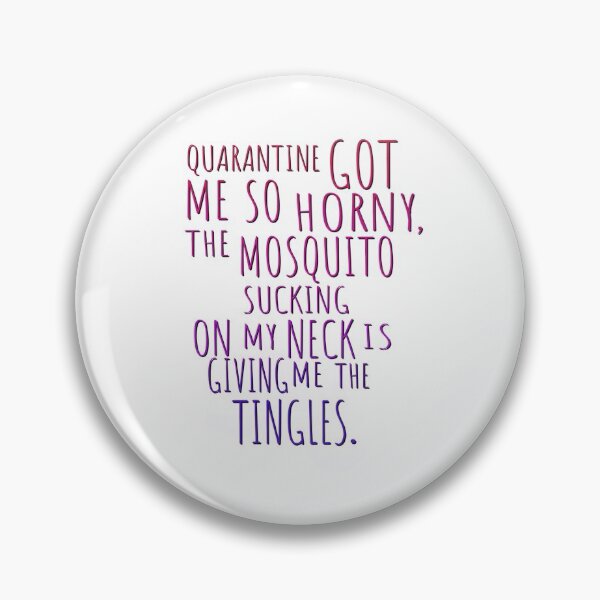 Item preview, Mosquito Tingles Quote  designed and sold by Cheyenne  Lindemuth.