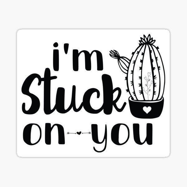 Stuck on You Lettering. SVG.