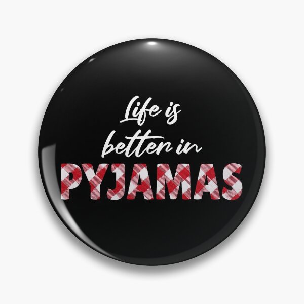 Item preview, Life is better in pyjamas designed and sold by Bella85s.