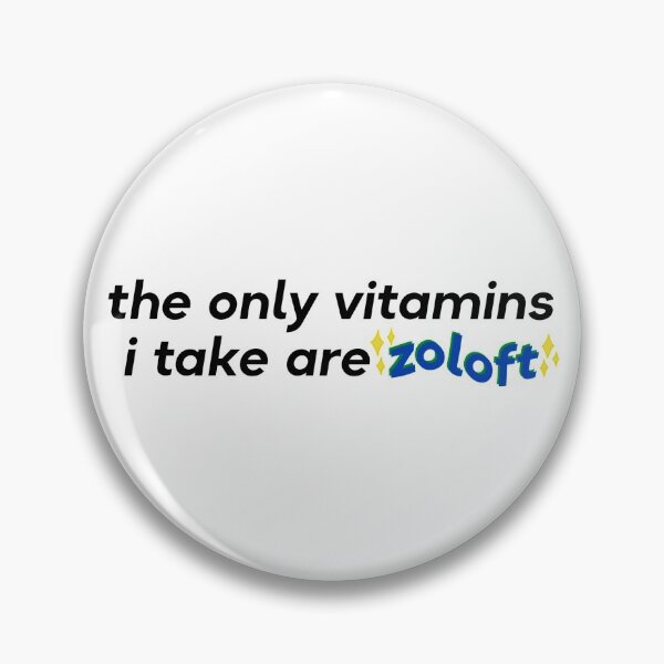 Item preview, the only vitamins i take are zoloft Owen Joyner quote designed and sold by ibella328.