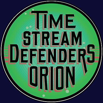 Artwork thumbnail, Timestream Defenders Orion by CrownAndThistle