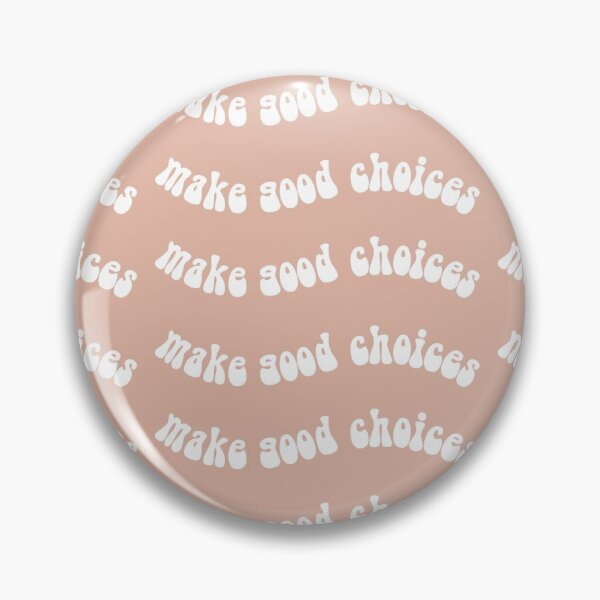 Item preview, Make Good Choices Pink Pattern designed and sold by meandmissb.