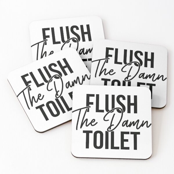 Item preview, Flush The Damn Toilet designed and sold by Cool-Till-Death.