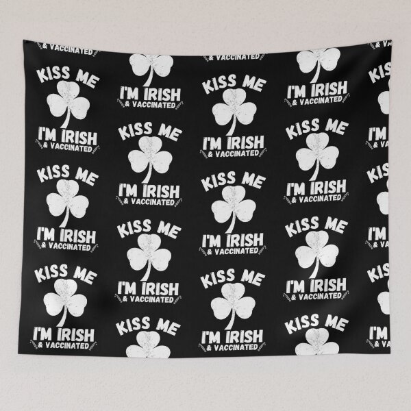 Item preview, Kiss Me I'm Irish And Vaccinated  designed and sold by Messika.