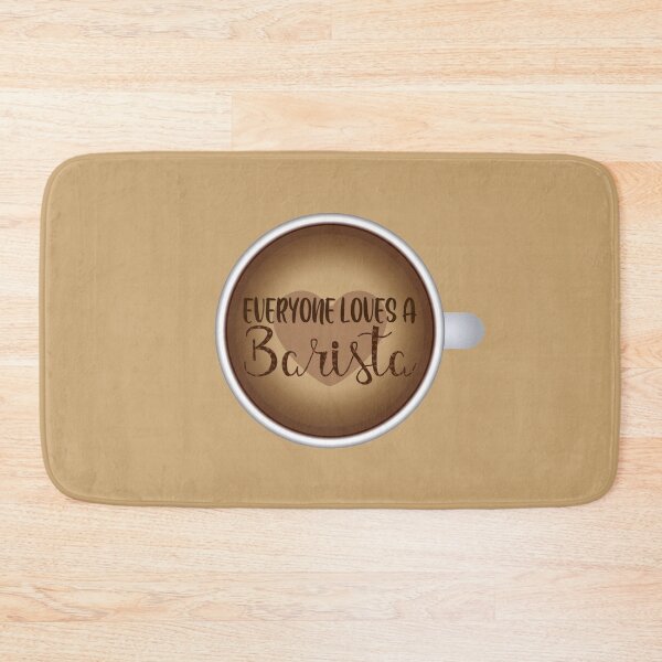 Item preview, Everyone Loves a Barista! designed and sold by PawsitiveMum.