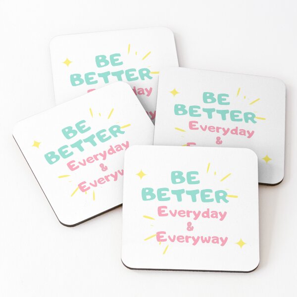 Item preview, Be Better Everyday & Everyway designed and sold by wakluz90.