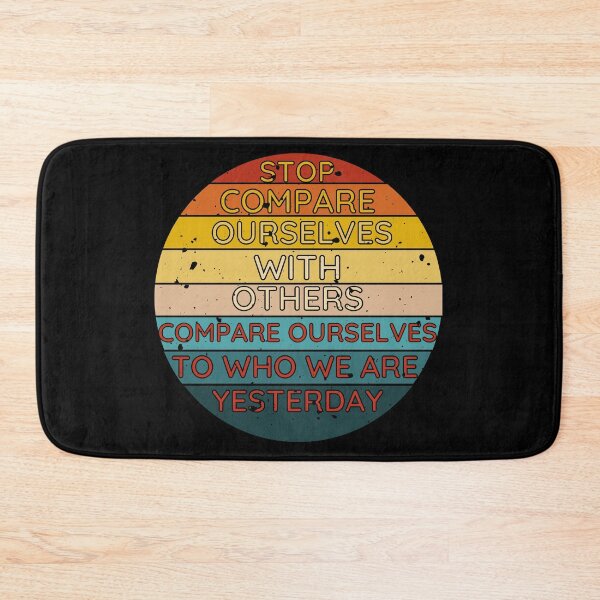 Item preview, Stop Compare Ourselves With Others Vintage designed and sold by wakluz90.