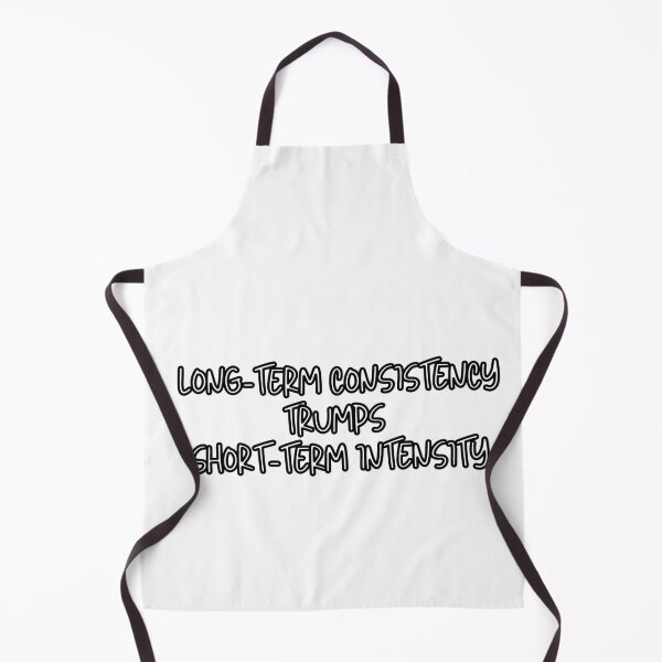 Item preview, Long Term Consistency Trumps  Short Term Intensity designed and sold by wakluz90.