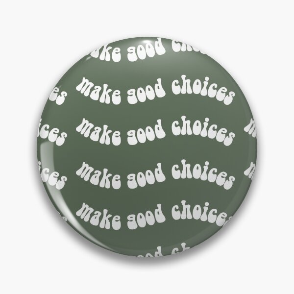 Item preview, Make Good Choices Green Pattern designed and sold by meandmissb.