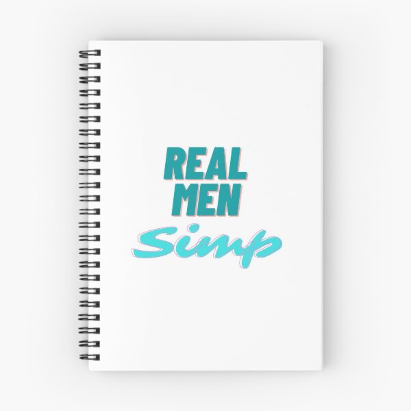 Item preview, Real men Simp designed and sold by Reecethebeast.
