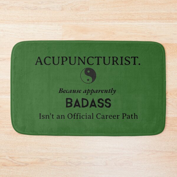 Item preview, Badass Acupuncturist designed and sold by Specialized Job Merchandise.
