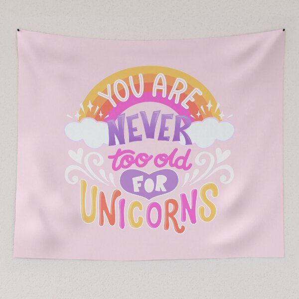 Item preview, Never Too Old For Unicorns designed and sold by Kit Cronk.