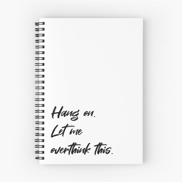 Item preview, Hang On Let Me Overthink This. designed and sold by EcruCloud.
