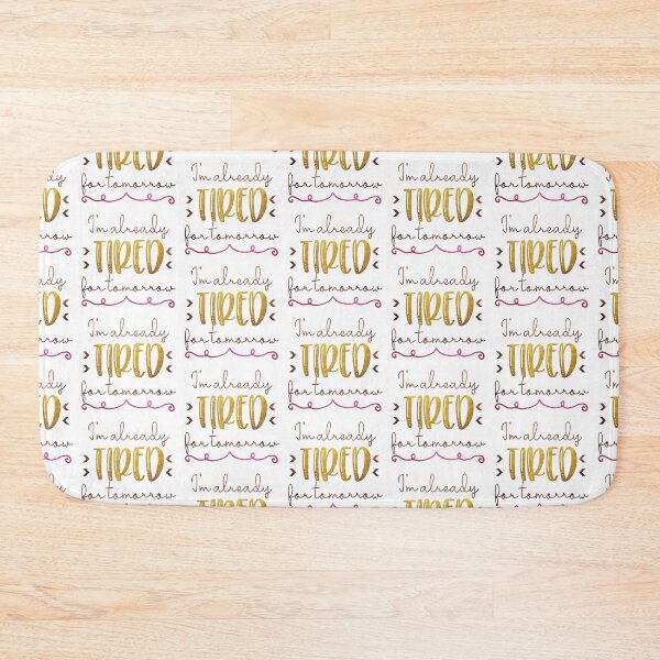 Item preview, I'm Already Tired- Mothers Day  designed and sold by younghopes.