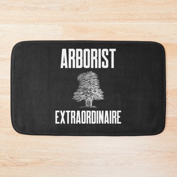 Item preview, Arborist Extraordinaire Arborist Gift designed and sold by EricJP.