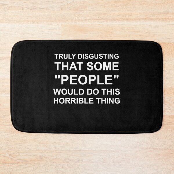Item preview, It is truly disgusting, that some “people” would do this horrible thing. designed and sold by LAST WEEK'S STOLEN AESTHETICS.