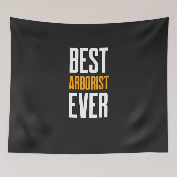Item preview, Best Arborist Ever Arborist Gift designed and sold by EricJP.