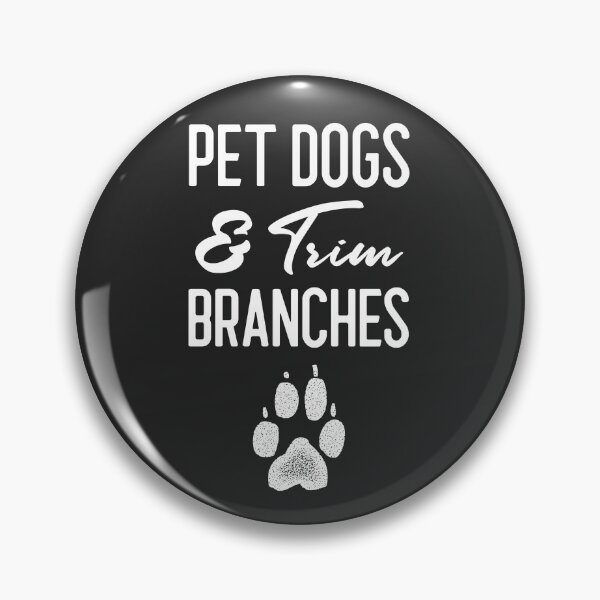 Item preview, Pet Dogs & Trim Branches Arborist Gift designed and sold by EricJP.